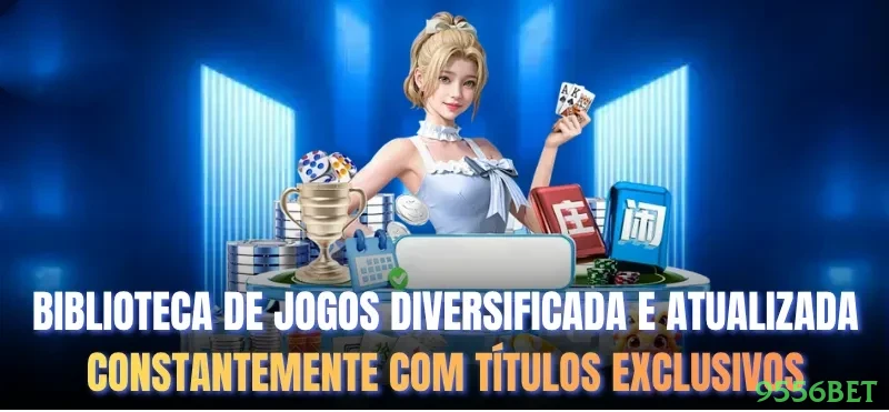 9556bet - Entre no Jogo e Ganhe Muito no Cassino Online Mais Seguro do Brasil!